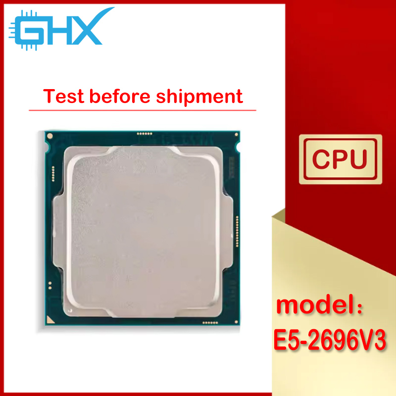 E5 2696 V3 - Xeon E5-2696V3 Б/у E5 2696 V3